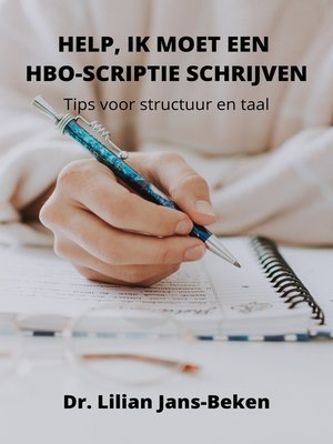 cover image of Help Ik Moet Een HBO-scriptie Schrijven